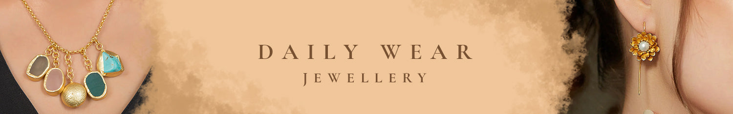 Daily Wear Everyday Jewellery